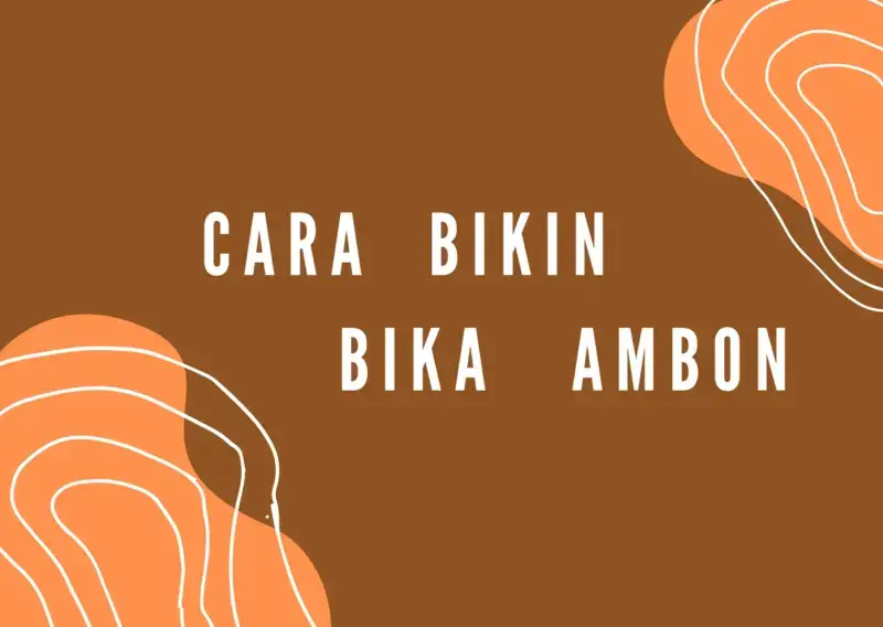 cara membuat bika ambon