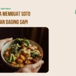 cara membuat soto medan daging sapi