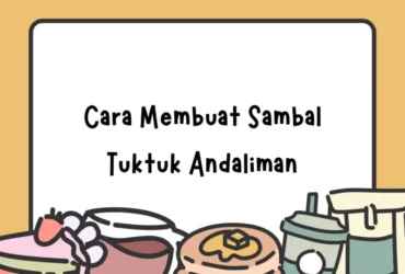 cara me,mbuat sambal tuktuk andaliman